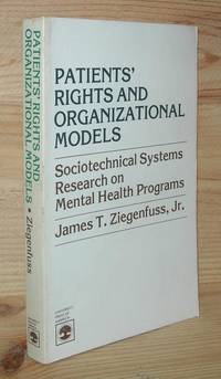 PATIENTS' RIGHTS AND ORGANIZATIONAL MODELS