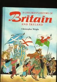 A Children's History of Britain and Ireland