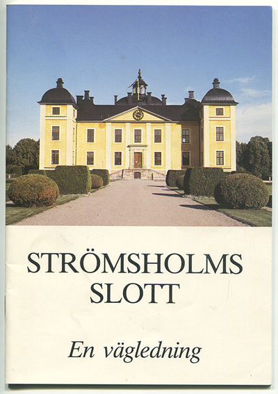 Strömsholms slott. En vägledning. [=omslagstitel].