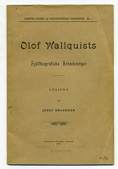 Själfbiografiska anteckningar. Utgifna av Josef…