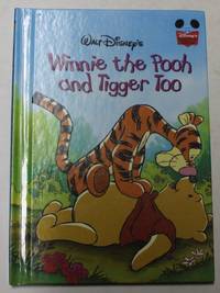 Winnie The Pooh And Tigger Too by Walt Disney - 1996