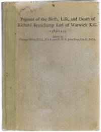 image of Pageant of the Birth Life and Death of Richard Beauchamp Earl of Warwick K.G. 1389-1439, Photo-engraved from the original Manuscript in the British Museum