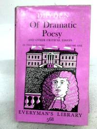 image of Of Dramatic Poesy, and Other Critical Essays: Volume One of Two