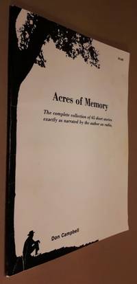 cover of Acres Of Memory: The Complete Collection of 65 Short Stories Exactly as Narrated by the Author on Radio -(SIGNED)-