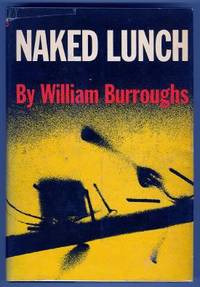 BIBLIO | NAKED LUNCH by Burroughs, William S | Hardcover | 1959 | Grove