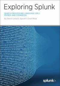 Exploring Splunk