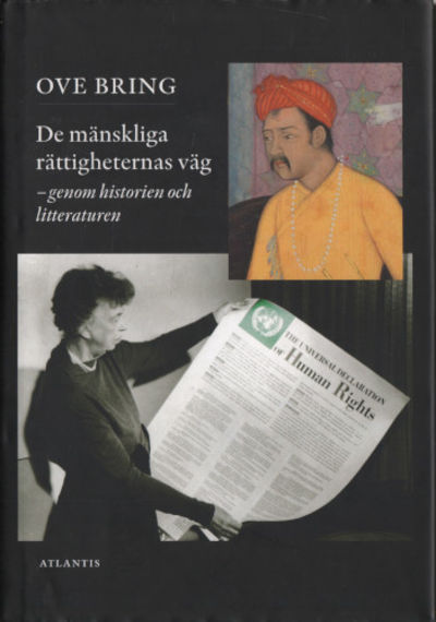 DE MÄNSKLIGA RÄTTIGHETERNAS VÄG - genom historien…