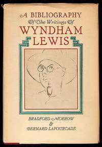 A Bibliography of the Writings of Wyndham Lewis
