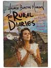 The Rural Diaries: Love, Livestock, and Big Life Lessons Down on Mischief Farm