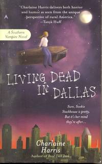 Living Dead In Dallas by Harris, Charlaine - 2002