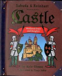 Castle: Medieval Days and Knights (A Sabuda & Reinhart Pop-up Book)