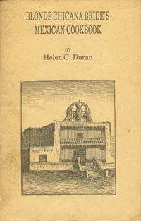 image of Blonde Chicana Bride's Mexican Cookbook