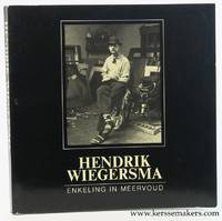 H. Wiegersma. Enkeling in meervoud by Wiegersman, Hendrik: Maarten Beks & Pieter Wiegersma