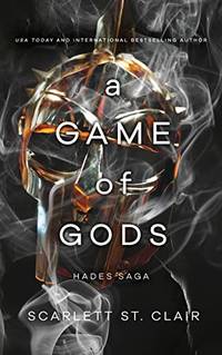 A Game of Gods: 6 (Hades X Persephone Saga)