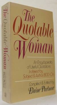 The Quotable Woman. 1800 - On.