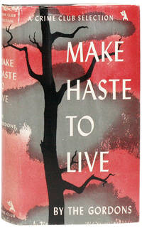 Make Haste To Live