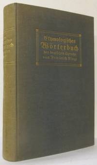 Etymologisches Wörterbuch der deutschen Sprache.
