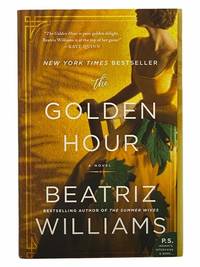 The Golden Hour: A Novel