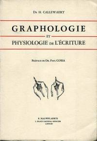 Graphologie et physiologie de l'écriture.