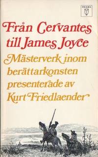 Från Cervantes till James Joyce. Mästerverk inom…
