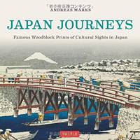 Japan Journeys: Famous Woodblock Prints of Cultural Sites in Japan