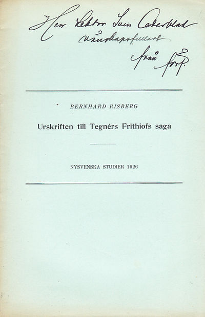 Urskriften till Tegnérs Frithiofs saga. En…