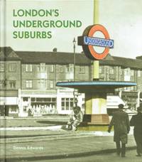 LONDON'S UNDERGROUND SUBURBS