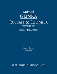 Ruslan and Ludmila Overture