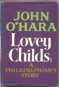 Lovey Childs: A Philadelphians' Story.