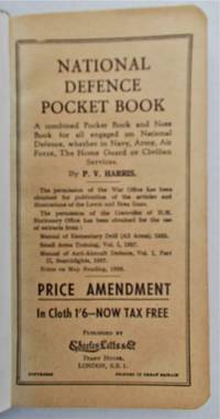 National Defence Note Book. by P. V. Harris - c. 1940.