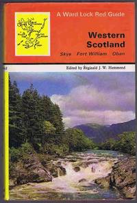 Western Scotland : Oban, Skye, Fort William, The Hebrides (Red Guide)