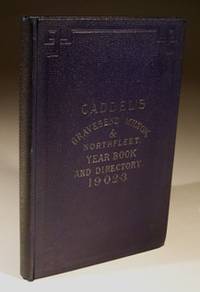 Caddel's Year Book and Directory of Gravesend, Milton, Northfleet and 24 Neighbouring...