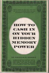 How To Cash In On Your Hidden Memory Power