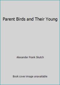 Parent Birds and Their Young