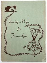 Sewing Magic for Teen-Agers