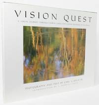 cover of VISION QUEST. A Visual Journey through North Carolina's Lower Roanoke River Basin. Photography and Text by Carl V. Galie, Jr