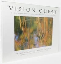 VISION QUEST.  A Visual Journey through North Carolina's Lower Roanoke River Basin....