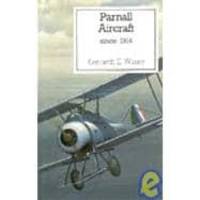 image of Parnall Aircraft since 1914 (Putnam Aviation Series)