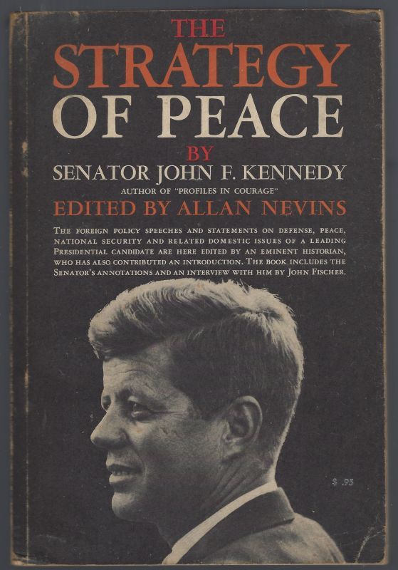 STRATEGY OF PEACE
