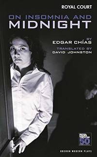 On Insomnia and Midnight: A Tale to Frighten Chambermaids (Oberon Modern Plays)