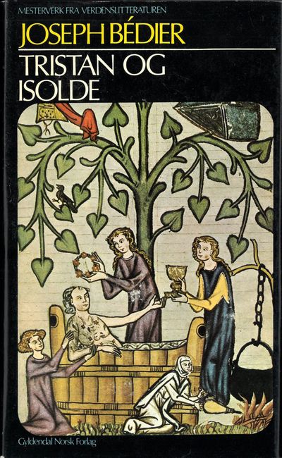 Tristan og Isolde. Oversatt og med innledning av…
