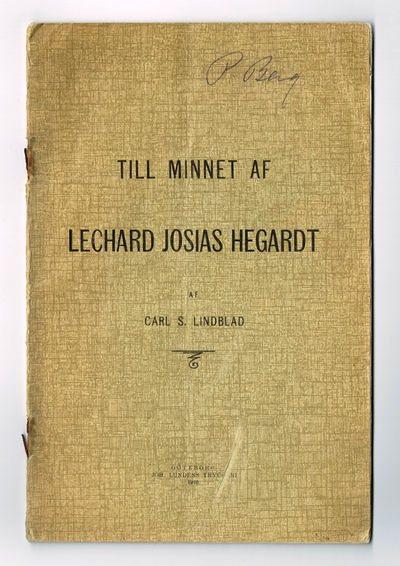 Till minnet af Lechard Josias Hegardt.