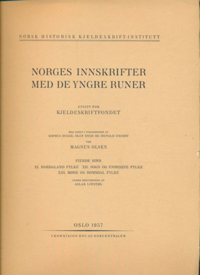 Norges innskrifter med de yngre runer. Fjerde…