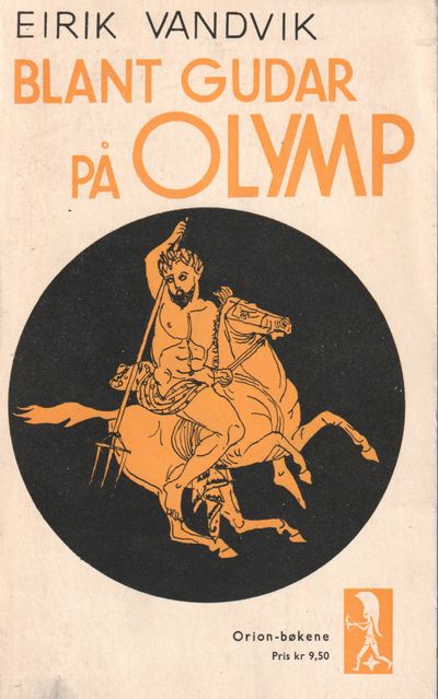 Blant gudar på OLYMP. Gresk mytologi illustrert…