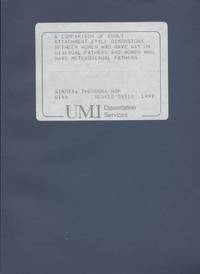 A Comparison of Adult Attachment Style Dimensions Between Women Who Have Gay or Bisexual Fathers...