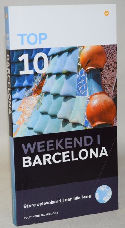 Top 10. Weekend i Barcelona.