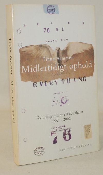 Midlertidigt ophold. Kvindehjemmet i København…