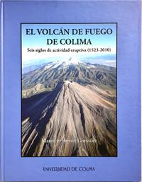 EL VOLCAN DE FUEGO DE COLIMA