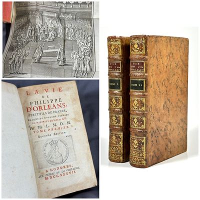La vie de Philippe d'Orleas, petit fils de…