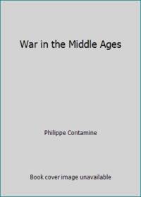 War in the Middle Ages